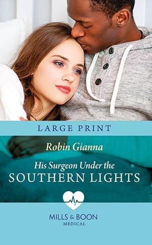 His Surgeon Under The Southern Lights