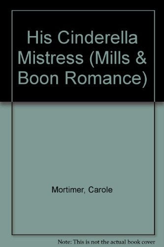His Cinderella Mistress