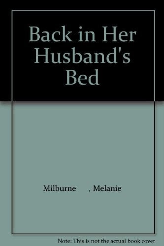 Back In Her Husband's Bed