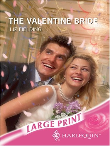 The Valentine Bride