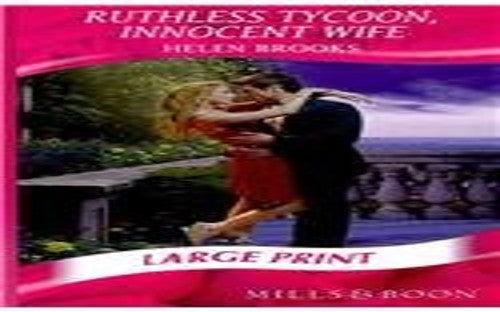 Ruthless Tycoon, Innocent Wife