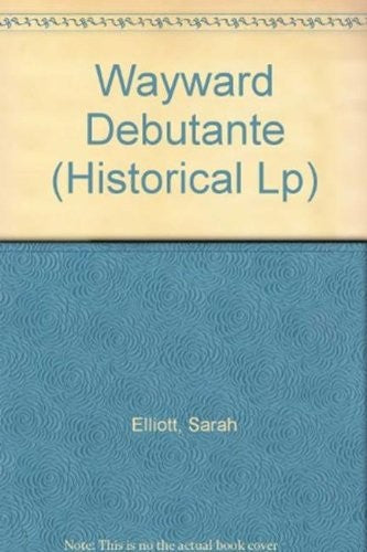 The Wayward Debutante