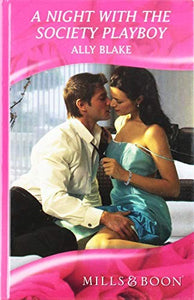 A Night with the Society Playboy 