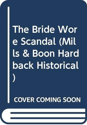 The Bride Wore Scandal