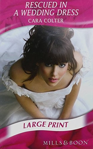 Rescued In A Wedding Dress