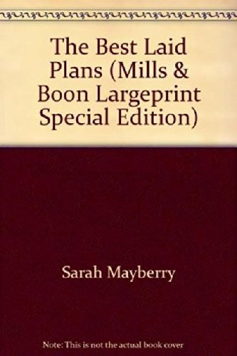 The Best Laid Plans