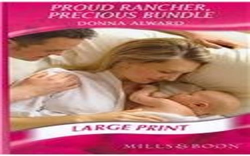 Proud Rancher, Precious Bundle