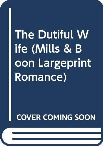 The Dutiful Wife