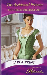 The Accidental Princess 
