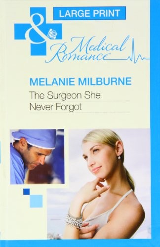 The Surgeon She Never Forgot