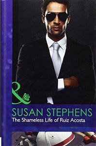 The Shameless Life of Ruiz Acosta 