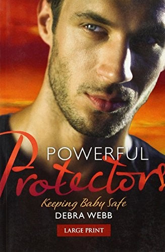Powerful Protectors: Keeping Baby Safe