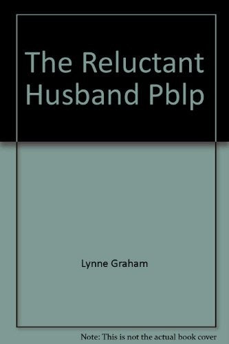 The Reluctant Husband