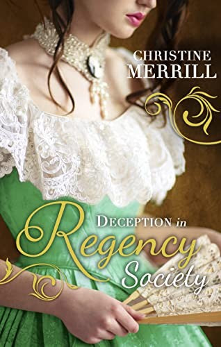 Deception in Regency Society