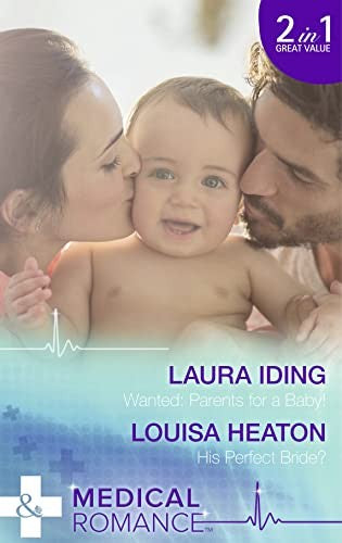 Wanted: Parents for a Baby!