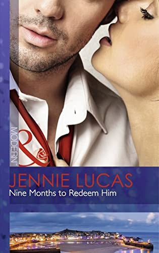 Nine Months to Redeem Him