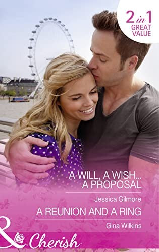 A Will, A Wish...A Proposal