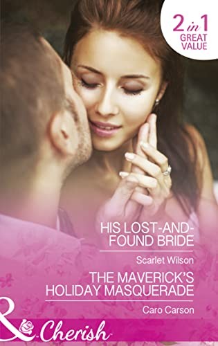 His Lost-And-Found Bride