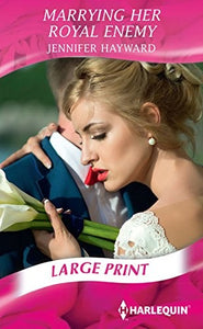 Marrying Her Royal Enemy 