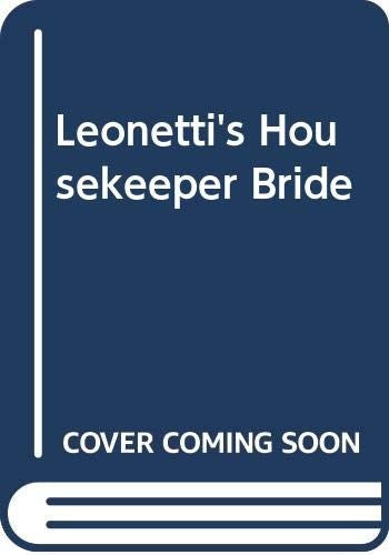 Leonetti's Housekeeper Bride