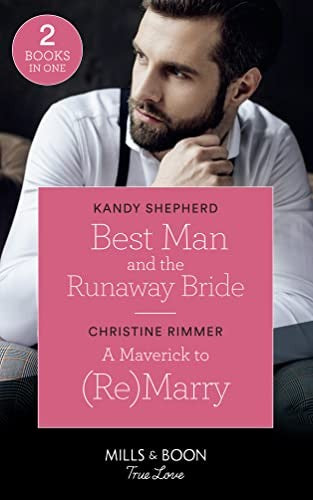 Best Man And The Runaway Bride