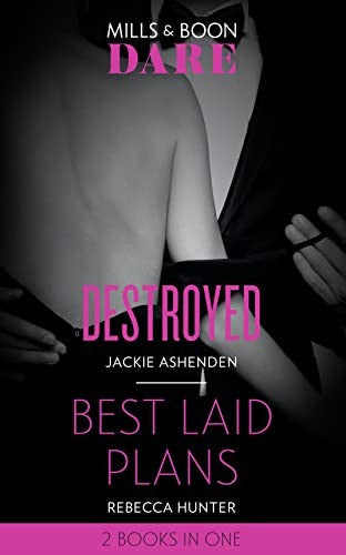Destroyed / Best Laid Plans