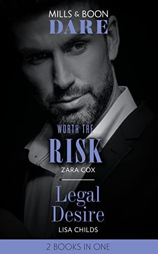 Worth The Risk / Legal Desire
