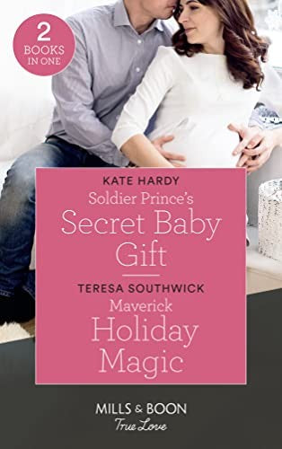 Soldier Prince's Secret Baby Gift