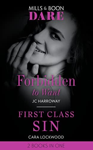 Forbidden To Want / First Class Sin