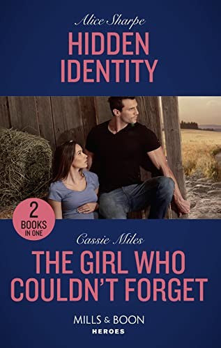 Hidden Identity / The Girl Who Couldn't Forget