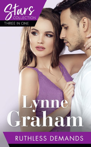 Mills & Boon Stars Collection: Ruthless Demands