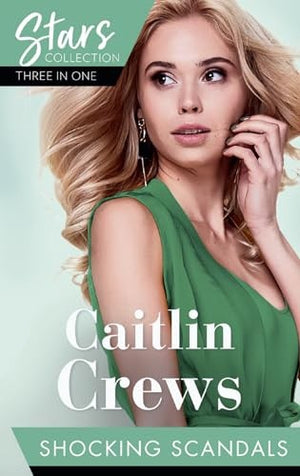 Mills & Boon Stars Collection: Shocking Scandals