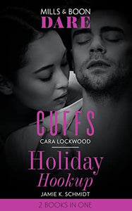 Cuffs / Holiday Hookup 