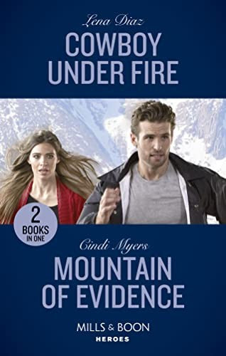 Cowboy Under Fire / Mountain Of Evidence