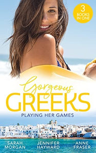Gorgeous Greeks: Playing Her Games 