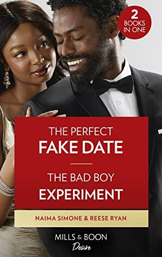 The Perfect Fake Date / The Bad Boy Experiment