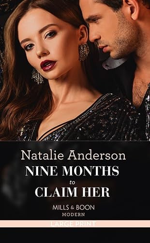 Nine Months To Claim Her