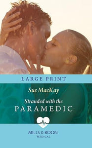 Stranded With The Paramedic 