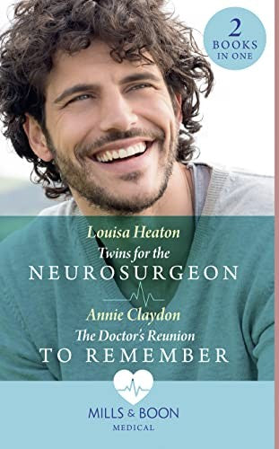 Twins For The Neurosurgeon / The Doctor's Reunion To Remember