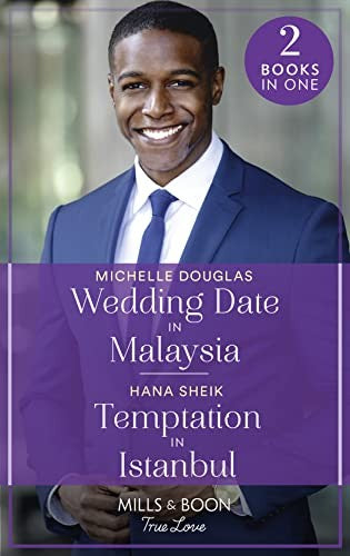 Wedding Date In Malaysia / Temptation In Istanbul
