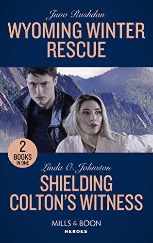 Wyoming Winter Rescue / Shielding Colton's Witness
