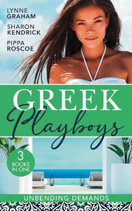 Greek Playboys: Unbending Demands 