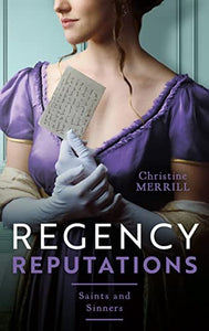 Regency Reputations: Saints And Sinners 