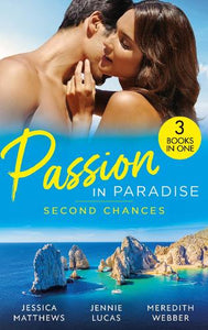 Passion In Paradise: Second Chances 