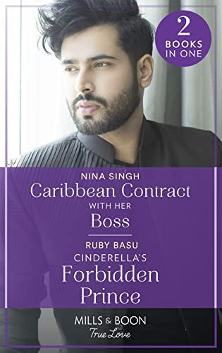 Caribbean Contract With Her Boss / Cinderella's Forbidden Prince