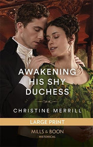 Awakening His Shy Duchess 