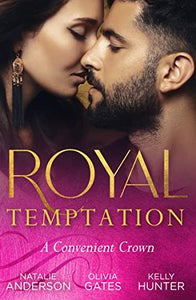 Royal Temptation: A Convenient Crown 
