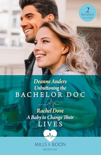 Unbuttoning The Bachelor Doc / A Baby To Change Their Lives