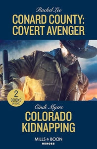 Conard County: Covert Avenger / Colorado Kidnapping 