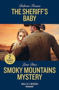 The Sheriff's Baby / Smoky Mountains Mystery 